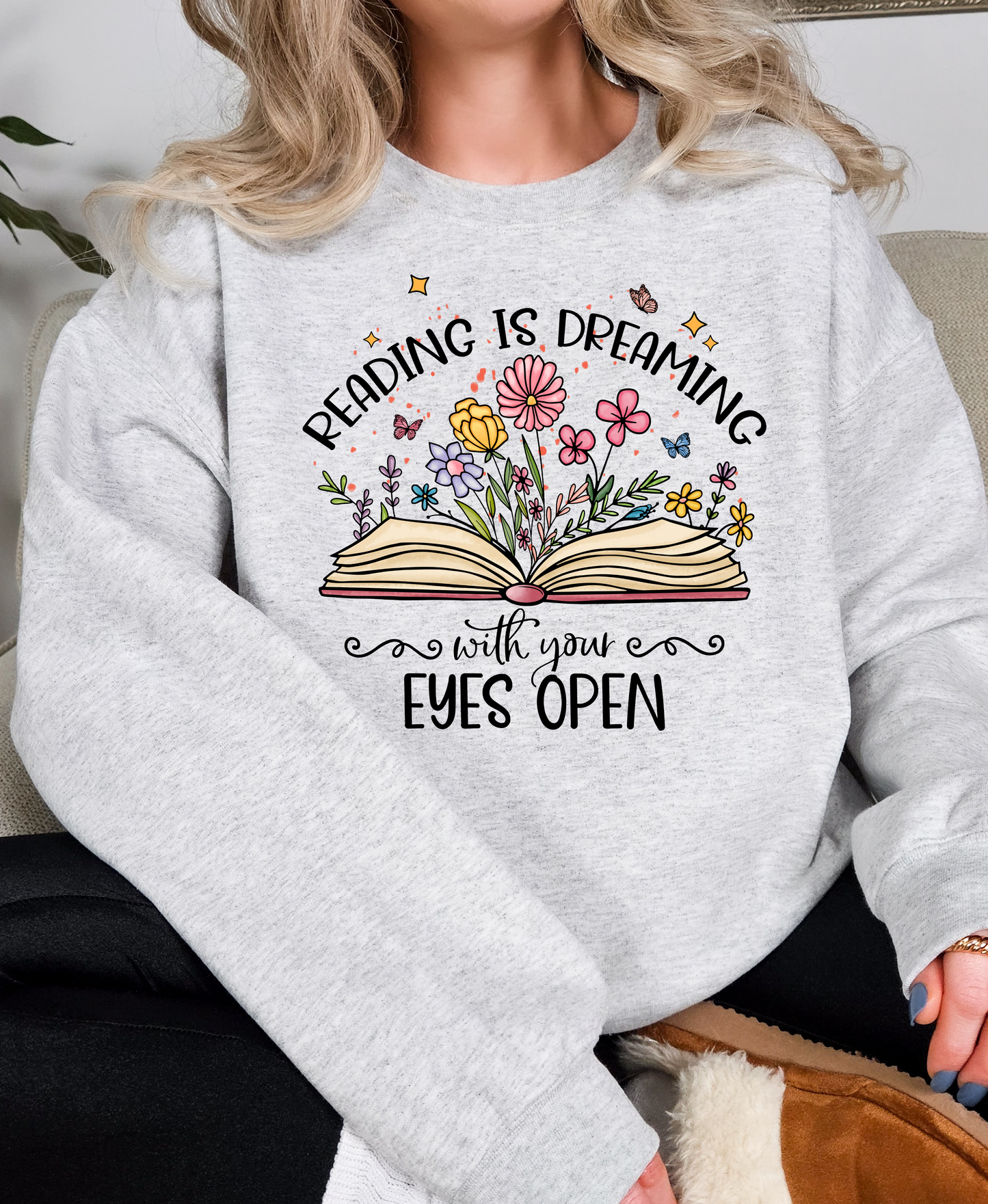 Reading is Dreaming - Sweatshirt